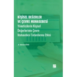 Kişisel Değerler ve Çevre Muhasebesi