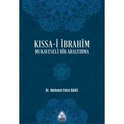 Kıssa-i İbrahim Mukayeseli Bir Araştırma