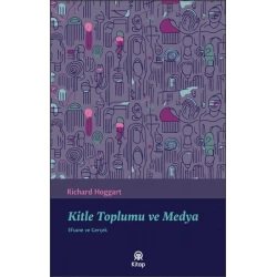 Kitle Toplumu ve Medya