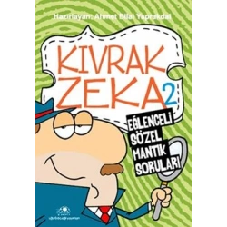 Kıvrak Zeka 2 - Eğlenceli Sözel Mantık Soruları