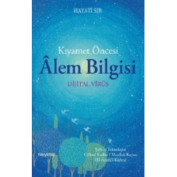 Kıyamet Öncesi Alem Bilgisi