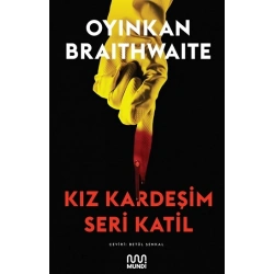 Kız Kardeşim Seri Katil