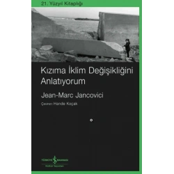 Kızıma İklim Değişikliğini Anlatıyorum