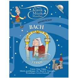 Klasik Müzik Masalları - Bach