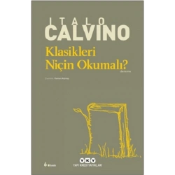 Klasikleri Niçin Okumalı?