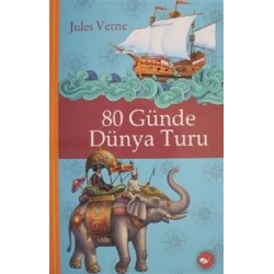 Klasikleri Okuyorum - 80 Günde Dünya Turu (Ciltli)