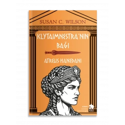 Klytaimnestra’nın Bağı - Atreus Hanedanı