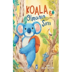 Koala Olmanın Sırrı
