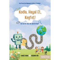 Kodla, Hayal Et, Keşfet!