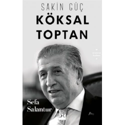 Köksal Toptan - Sakin Güç
