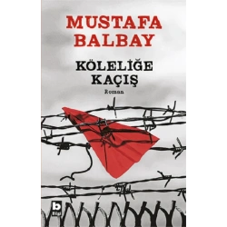Köleliğe Kaçış