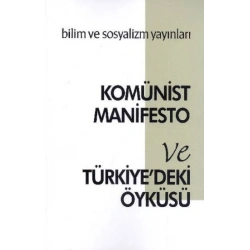 Komünist Manifesto ve Türkiyedeki Öyküsü