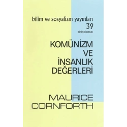 Komünizm ve İnsanlık Değerleri