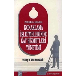 Konaklama İşletmelerinde Kat Hizmetleri Yönetimi
