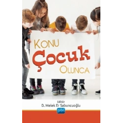 Konu Çocuk Olunca