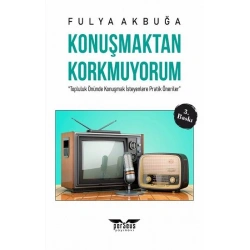 Konuşmaktan Korkmuyorum