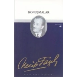 Konuşmalar : 38 - Necip Fazıl Bütün Eserleri