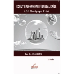 Konut Balonundan Küresel Krize