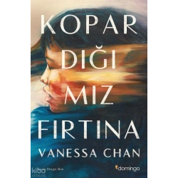 Kopardığımız Fırtına
