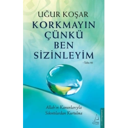 Korkmayın Çünkü Ben Sizinleyim