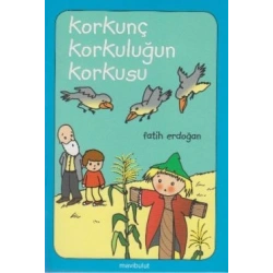 Korkunç Korkuluğun Korkusu...