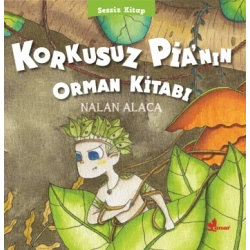 Korkusuz Pianın Orman Kitabı - Sessiz Kitap 1
