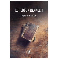 Körlüğün Renkleri