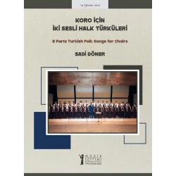 Koro İçin İki Sesli Halk Türküleri