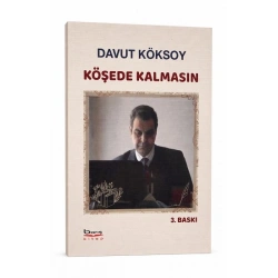 Köşede Kalmasın
