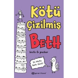 Kötü Çizilmiş Beth 3 – En Mutlu Beth Günü!