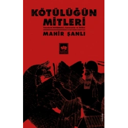 Kötülüğün Mitleri