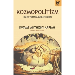 Kozmopolitizm (Dünya Yurttaşlığının Felsefesi)