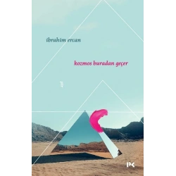 Kozmos Buradan Geçer