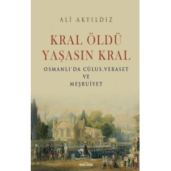 Kral Öldü Yaşasın Kral