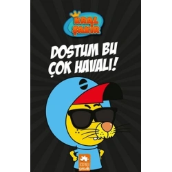 Kral Şakir 5-Dostum Bu Çok Havalı!(Ciltli)