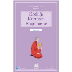 Krallığı Kurtaran Büyükanne - Dünyadan Öyküler Japonya