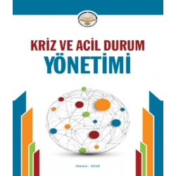 Kriz ve Acil Durum Yönetimi