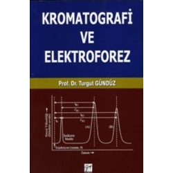 Kromatografi ve Elektroforez