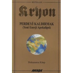 Kryon 9. Kitap Perdeyi Kaldırmak