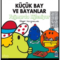 Küçük Bay ve Bayanlar - Yağmurda Eğleniyor