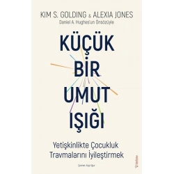 Küçük Bir Umut Işığı