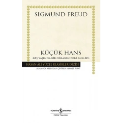 Küçük Hans - Beş Yaşında Bir Oğlanın Fobi Analizi