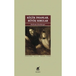 Küçük İnsanlar Büyük Sorular