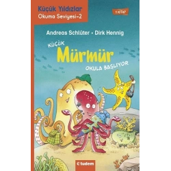 Küçük Mürmür Okula Başlıyor