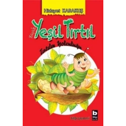 Küçük Yeşil Tırtıl - Tırtılın Yolculuğu