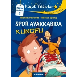 Küçük Yıldızlar: Spor Ayakkabıda Kungfu