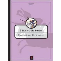 Kudemanın Kırk Atlısı
