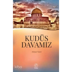 Kudüs Davamız