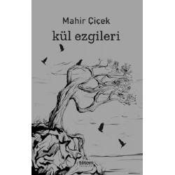 Kül Ezgileri