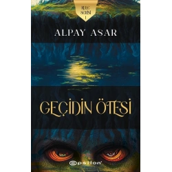 Kule Serisi 1- Geçidin Ötesi